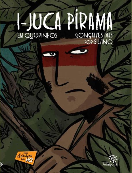 I-Juca Pirama em quadrinhos (eBook, ePUB) I-Juca Pirama em quadrinhos (eBook, ePUB)