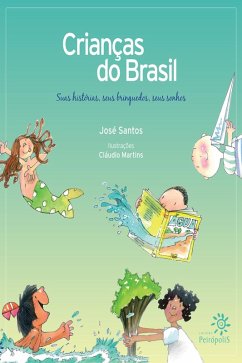 Crianças do Brasil (eBook, ePUB) - Santos, José