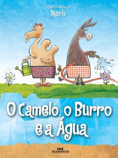 Cover O Camelo, o Burro e a água (eBook, ePUB)
