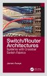 Switch/Router Architectures (eBook, PDF) - Bild 1