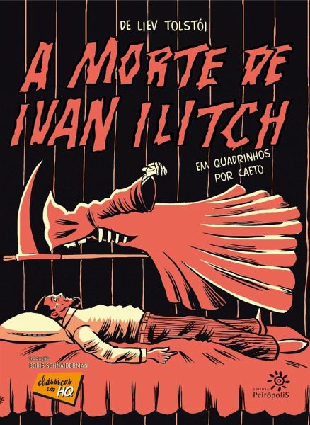A morte de Ivan Ilitch em quadrinhos (eBook, ePUB) A morte de Ivan Ilitch em quadrinhos (eBook, ePUB)