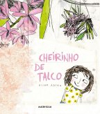 Cheirinho de Talco (eBook, ePUB)