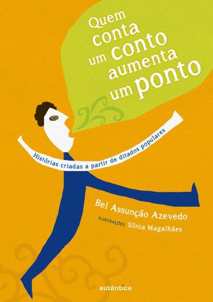 Quem conta um conto aumenta um ponto (eBook, ePUB)