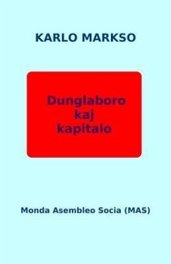 Dunglaboro kaj kapitalo (eBook, ePUB) - Markso, Karlo