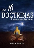 Las 16 doctrinas fundamentales explicadas (eBook, ePUB) Las 16 doctrinas fundamentales explicadas (eBook, ePUB)