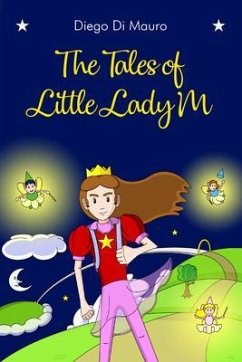 The Tales of Little Lady M (eBook, ePUB) - Di Mauro, Diego