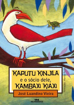 Kaputu Kinjila e o sócio dele, Kambaxi Kiaxi (eBook, ePUB) - Vieira, José Luandino