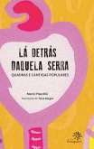 Lá detrás daquela serra (eBook, ePUB)