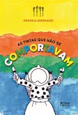 As tintas que não se comportavam (eBook, ePUB)