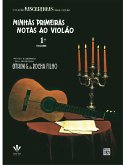 Minhas primeiras notas ao violão - vol. 1 (eBook, ePUB)
