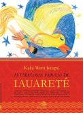 As fabulosas fábulas de Iauaretê (eBook, ePUB)