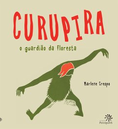 CURUPIRA (eBook, ePUB) - Crespo, Marlene