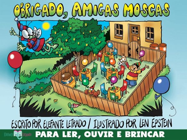 Obrigado, Amigas Moscas! (eBook, ePUB) Obrigado, Amigas Moscas! (eBook, ePUB)