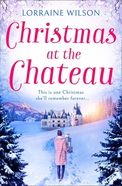Christmas at the Chateau (eBook, ePUB) Christmas at the Chateau (eBook, ePUB)
