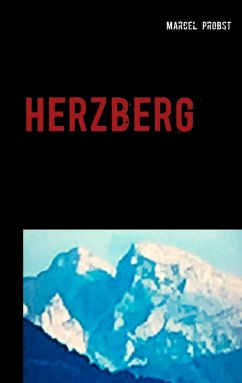 Herzberg (eBook, ePUB) - Probst, Marcel
