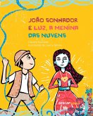 João sonhador e Luz a menina das nuvens (eBook, ePUB)