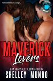 Maverick Lovers (Friendship Chronicles, #6) (eBook, ePUB)