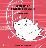O diário de Edward, o hamster (eBook, ePUB)