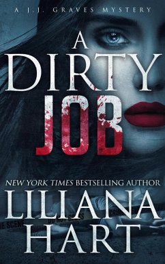 A Dirty Job (A JJ Graves Mystery, #8) (eBook, ePUB) - Hart, Liliana