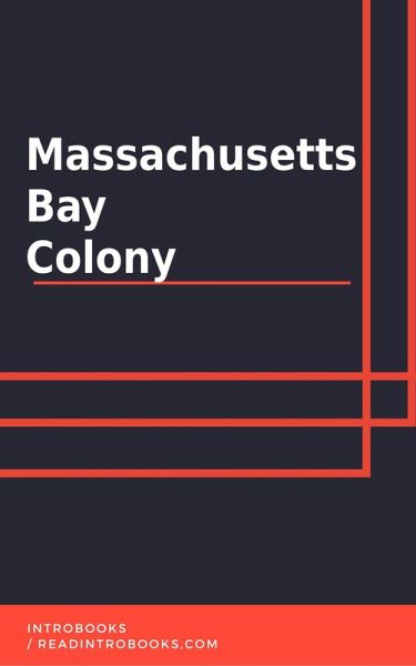 Massasuchetts Bay Colony (eBook, ePUB)
