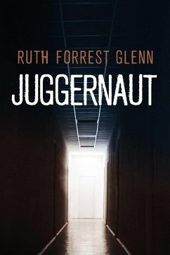 JUGGERNAUT (eBook, ePUB) - Glenn, Ruth Forrest
