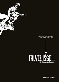 Talvez Isso... (eBook, ePUB) - Campos, Marcelo