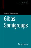Gibbs Semigroups (eBook, PDF)