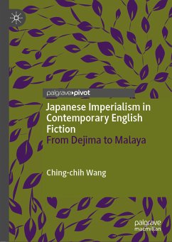 Japanese Imperialism in Contemporary English Fiction (eBook, PDF) - Wang, Ching-chih