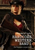 HARDCORE-WESTERN, BAND 1 - FÜNF ROMANE IN EINEM BAND (eBook, ePUB)