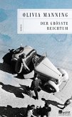 Der größte Reichtum / Die Balkan-Trilogie Bd.1 (eBook, ePUB)