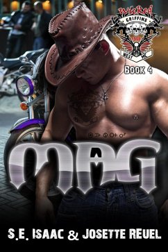 Mag (Wicked Griffins RH MC, #4) (eBook, ePUB) - Isaac, S. E.; Reuel, Josette