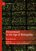 Personhood in the Age of Biolegality (eBook, PDF)