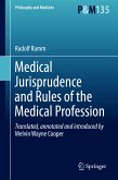 Medical Jurisprudence and Rules of the Medical Profession (eBook, PDF)