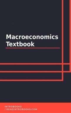 Macroeconomics Textbook (eBook, ePUB) - Team, IntroBooks