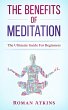 The Benefits of Meditation: The... - Bild 1