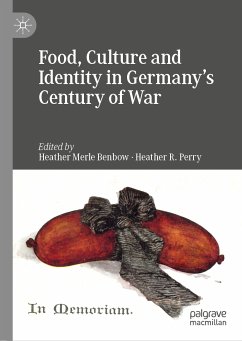 Food, Culture and Identity in Germany's Century of War (eBook, PDF)