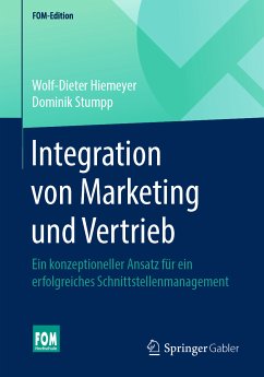 Integration von Marketing und Vertrieb (eBook, PDF) - Hiemeyer, Wolf-Dieter; Stumpp, Dominik