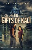 The Gifts of Kali (Greystone-In-Training, #2) (eBook, ePUB)