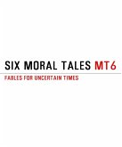 Six Moral Tales (eBook, ePUB)