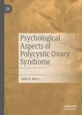 Psychological Aspects of Polycystic Ovary Syndrome (eBook, PDF)