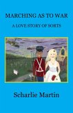 Marching As To War (eBook, ePUB) Marching As To War (eBook, ePUB)
