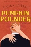 Pumpkin Pounder (Fairytale Remixes, #2) (eBook, ePUB)