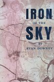 Iron Of The Sky (eBook, ePUB) Iron Of The Sky (eBook, ePUB)