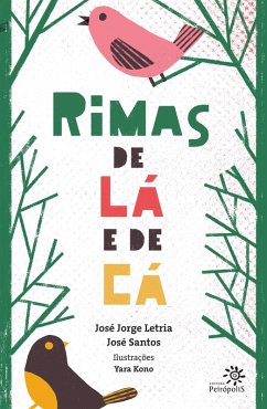 Rimas de lá e de cá (eBook, ePUB) - Santos, José; Letria, José Jorge