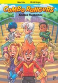 Combo Rangers Graphic Novel vol. 2 - Somos Humanos (eBook, ePUB)