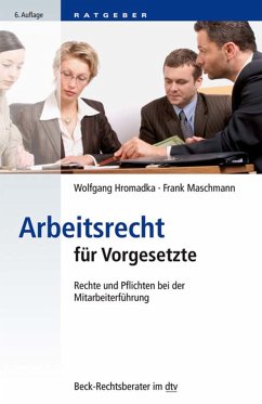 Arbeitsrecht für Vorgesetzte (eBook, ePUB) - Hromadka, Wolfgang; Maschmann, Frank