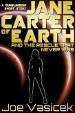 Jane Carter of Earth and the Rescue that Never Was (eBook, ePUB)