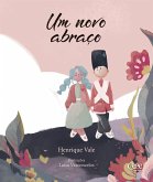 Um novo abraço (eBook, ePUB) Um novo abraço (eBook, ePUB)