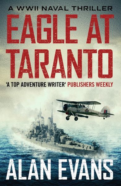 Eagle at Taranto (eBook, ePUB) Eagle at Taranto (eBook, ePUB)