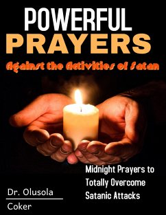 Powerful Prayers Against the Activities of Satan (eBook, ePUB) - Coker, Olusola